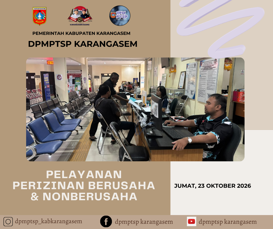 https://dpmptsp.karangasemkab.go.id/storage/artikel/13611964561792975279.pelayanan2 - 2026-10-26T084056.690.png